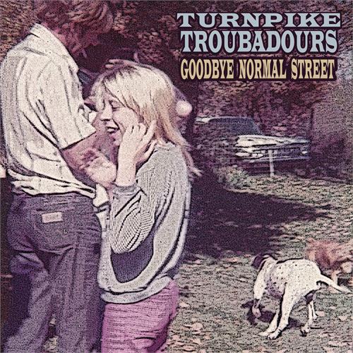 Turnpike Troubadours Goodbye Normal Street (LP)